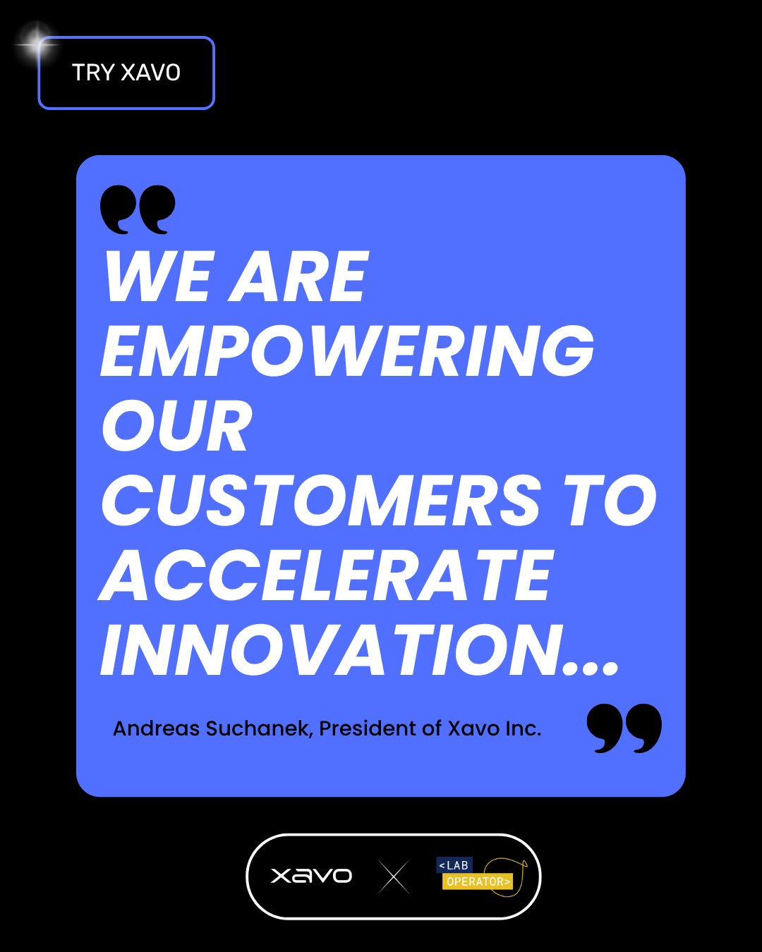 Xavo + LabOperator _ Press Quote Xavo + LabOperator _ Press Quote